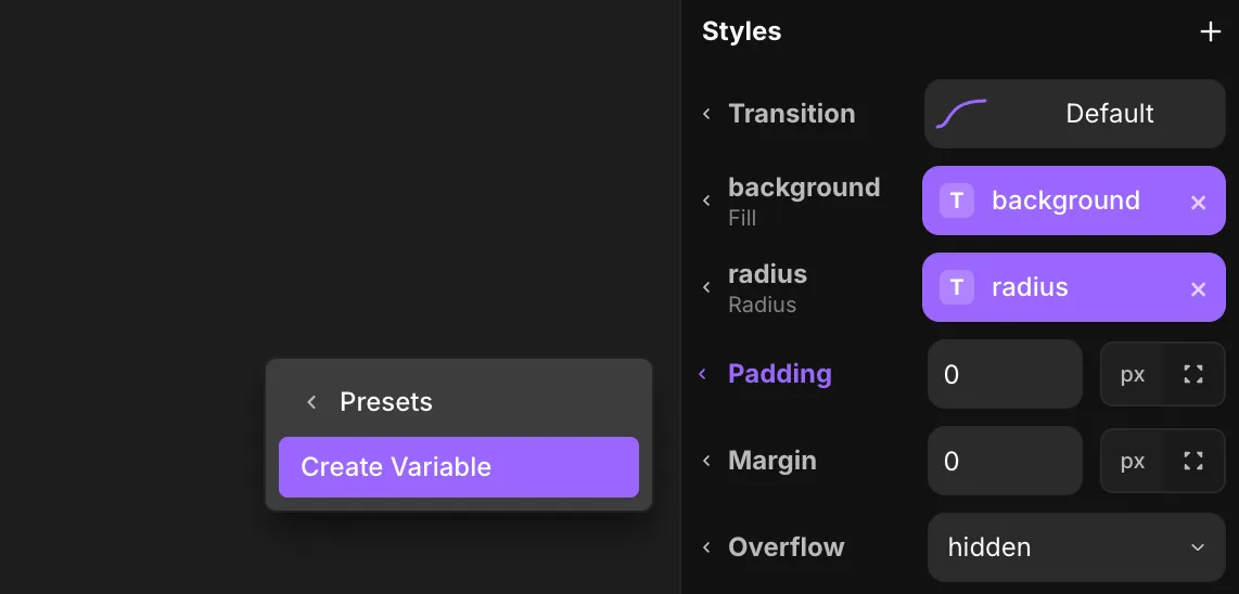 The Create Variable menu and properties turned into variables