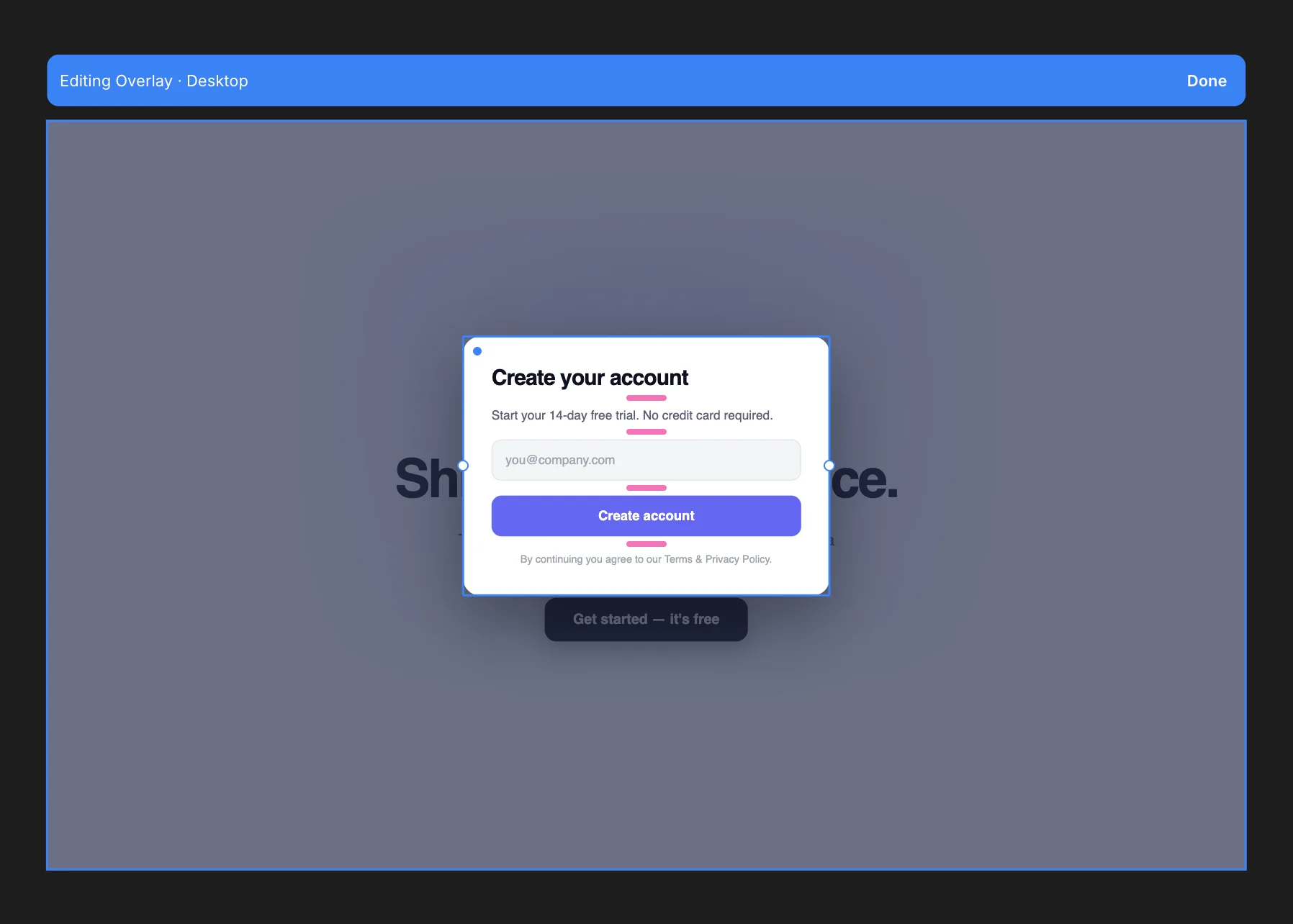 A fixed overlay centered over the dimmed page in overlay edit mode